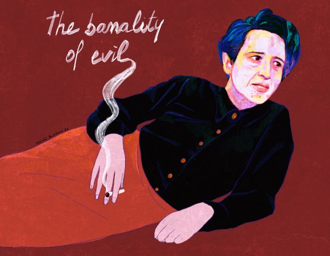 Hannah Arendt – The Banality of Evil